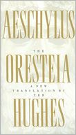 Aeschylus: The Oresteia