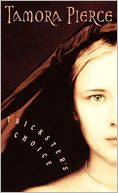 Trickster's Choice (Trickster Series #1)