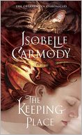 The Keeping Place (The Obernewtyn Chronicles #4)