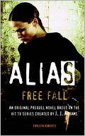 Alias: Free Fall (Prequel Series #8)