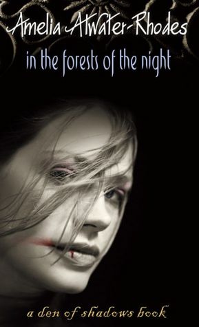 In the Forests of the Night (Den of Shadows Series)