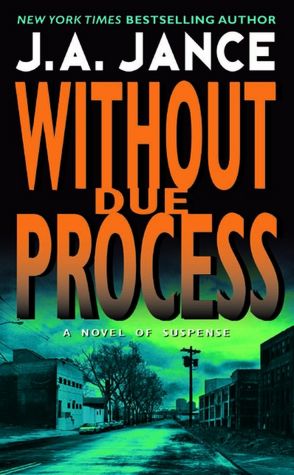 Without Due Process (J. P. Beaumont Series #10)