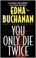 You Only Die Twice
