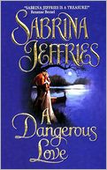 A Dangerous Love (Swanlea Spinster Series #1)