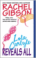 Lola Carlyle Reveals All