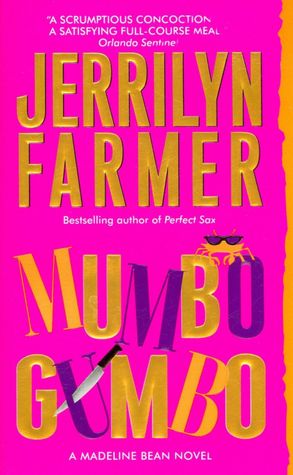 Mumbo Gumbo: A Madeline Bean Novel