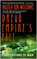 Conventions of War (Dread Empire's Fall Series #3)