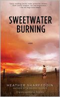 Sweetwater Burning