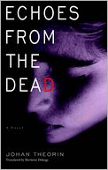 Echoes from the Dead