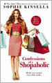Confessions of a Shopaholic (Shopaholic Series #1)
