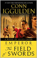 Emperor: The Field of Swords (Emperor Series #3)