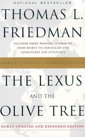 The Lexus and the Olive Tree: Understanding Globalization