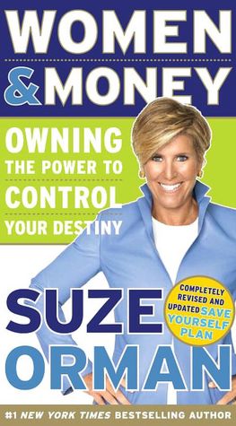 Women and Money: Owning the Power to Control Your Destiny