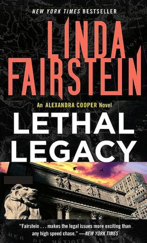 Lethal Legacy (Alexandra Cooper Series #11)