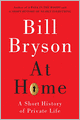 At Home: A Short History of Private Life