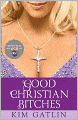 Good Christian Bitches