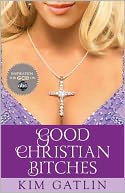 Good Christian Bitches