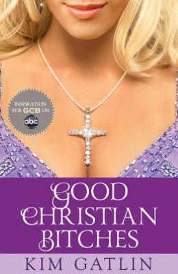 Good Christian Bitches