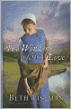 The Wonder of Your Love (Land of Canaan Series #2)