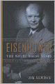 Eisenhower: The White House Years