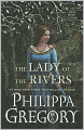 The Lady of the Rivers (Cousins' War Series #3)