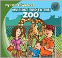 My First Trip to the Zoo