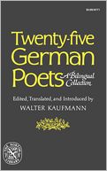 Twenty-Five German Poets: A Bilingual Collection