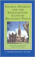 George Herbert and the Seventeenth-Century Religious Poets; Authoritative Texts Criticism