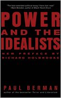 Power and the Idealists