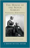 The House of the Seven Gables (Norton Critical Edition)