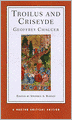 Troilus and Criseyde (Norton Critical Edition)
