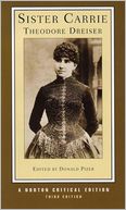 Sister Carrie (Norton Critical Edition)