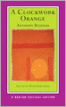 A Clockwork Orange (Norton Critical Edition)