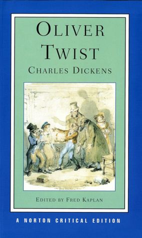 Oliver Twist (Norton Critical Edition)