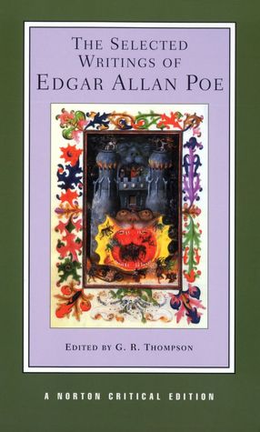 The Selected Writings of Edgar Allan Poe (Norton Critical Edition Series)