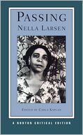 Passing (Norton Critical Edition)