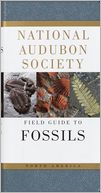 National Audubon Society Field Guide to North American Fossils
