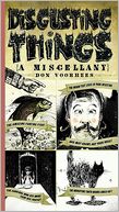 Disgusting Things: A Miscellany