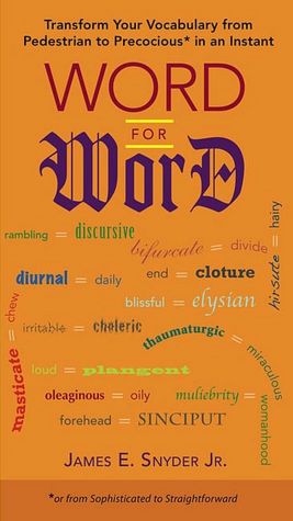 Word for Word: The Ultimate Language Lover's Reference