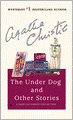 The Under Dog and Other Stories