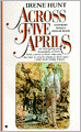 Across Five Aprils