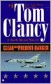 Clear and Present Danger