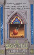 The Servant's Tale (Sister Frevisse Medieval Mystery Series #2)