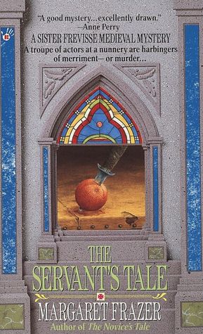 The Servant's Tale (Sister Frevisse Medieval Mystery Series #2)
