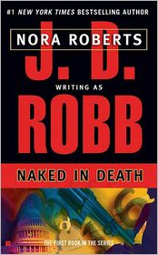 Naked in Death (In Death Series #1)