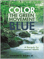 Color the Green Movement Blue