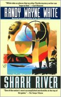 Shark River (Doc Ford Series #8)