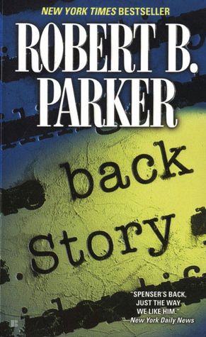 Back Story (Spenser Series #30)