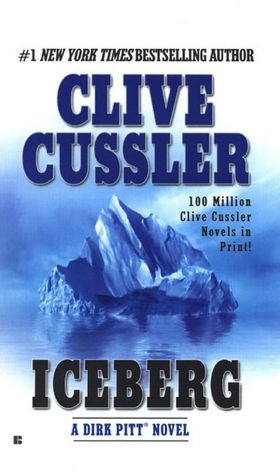 Iceberg (Dirk Pitt Series #2)