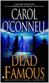 Dead Famous (Kathleen Mallory Series #7)